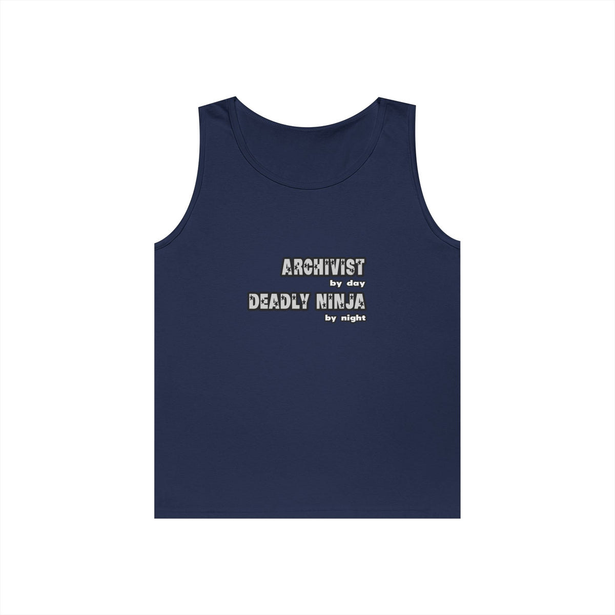 Archivist By Day...Deadly Ninja By Night - Unisex Heavy Cotton Tank Top