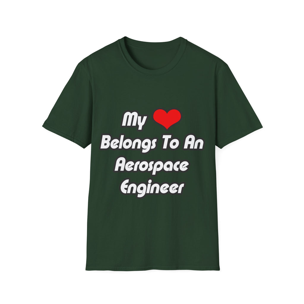 My Heart Belongs To An Aerospace Engineer - Unisex Softstyle T-Shirt