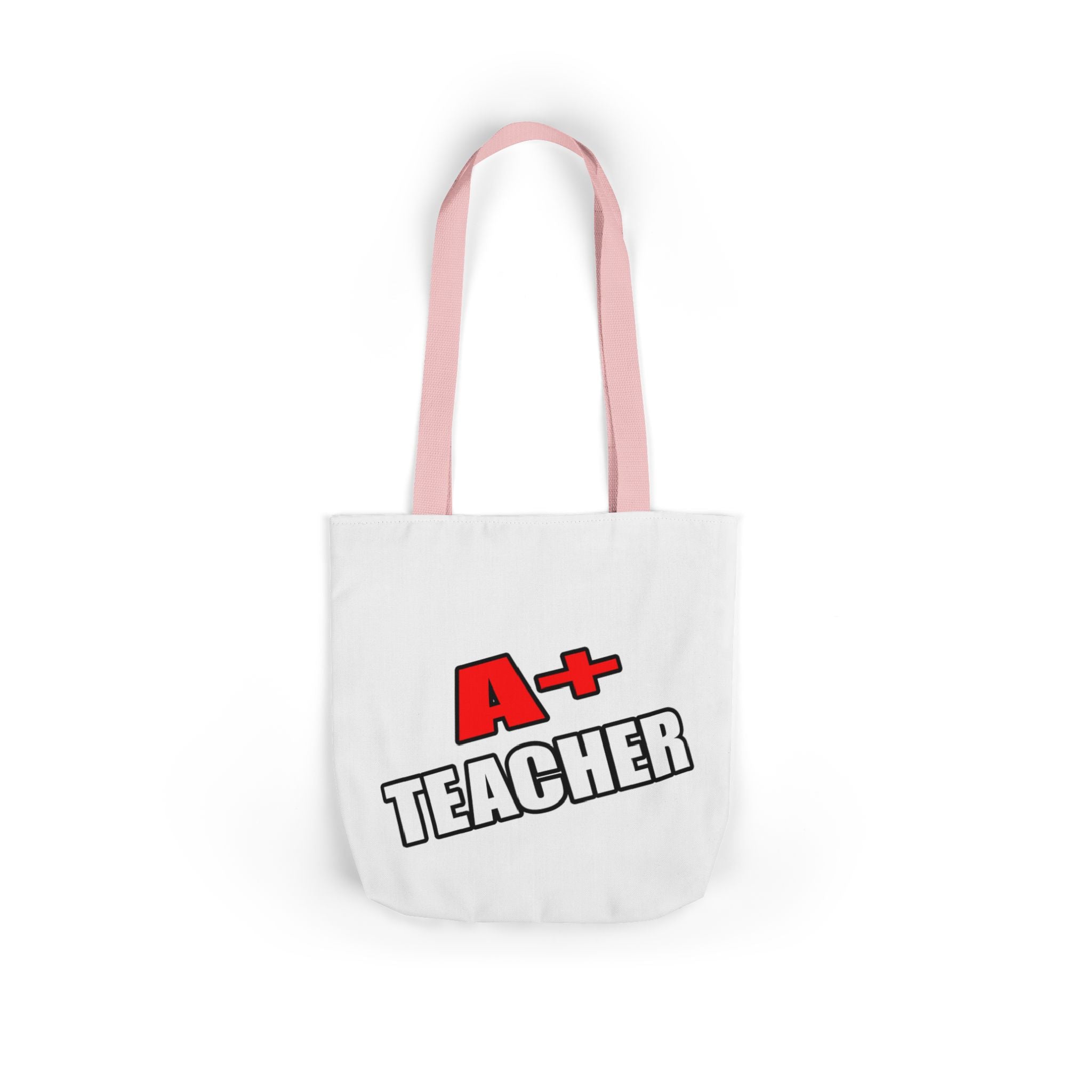 a plus teacher - Canvas Tote Bag, 5-Color Straps
