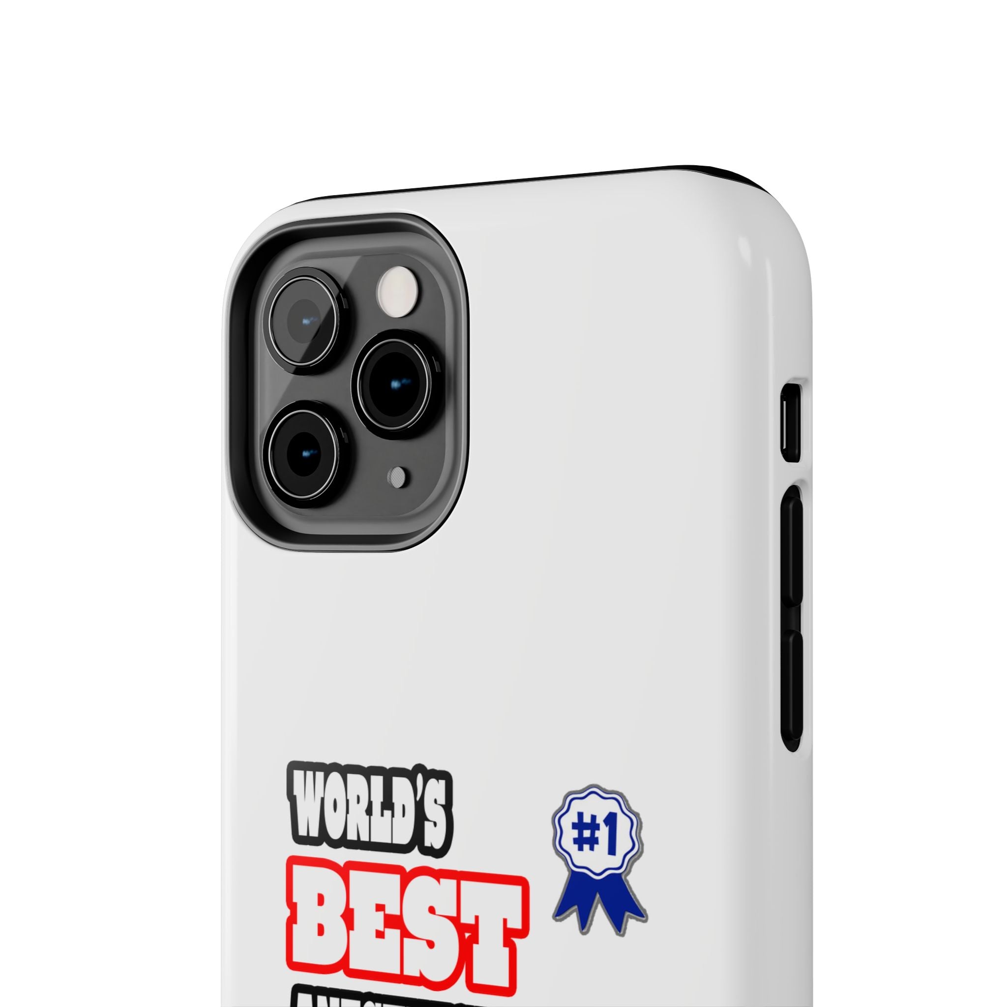 World's Best Anesthesiologist - Tough Phone Cases