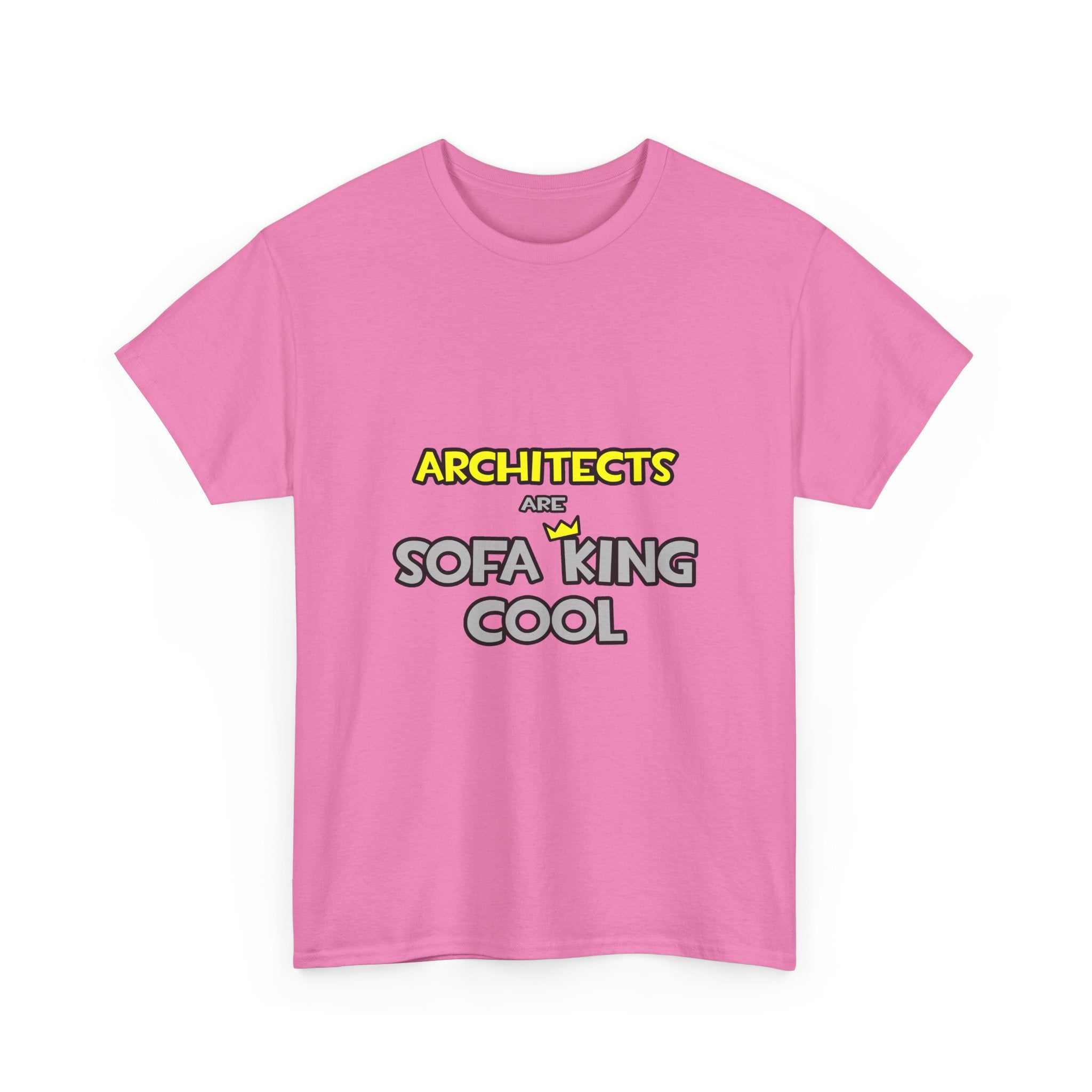 Architects Are Sofa King Cool - Unisex Heavy Cotton Tee