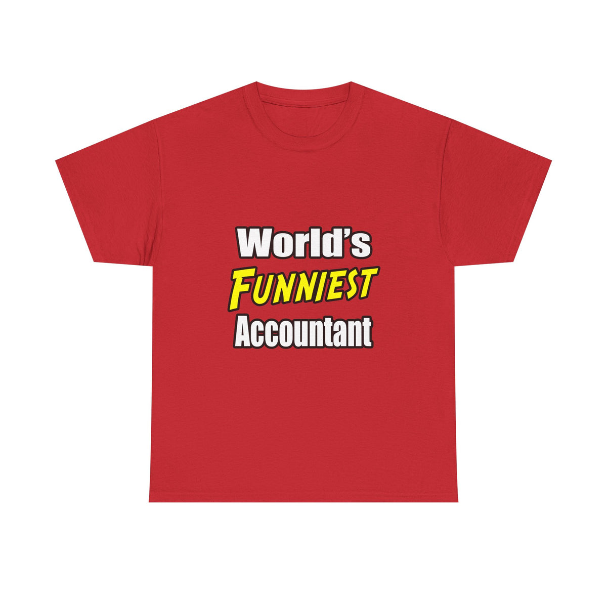 World's Funniest Accountant - Unisex Heavy Cotton Tee
