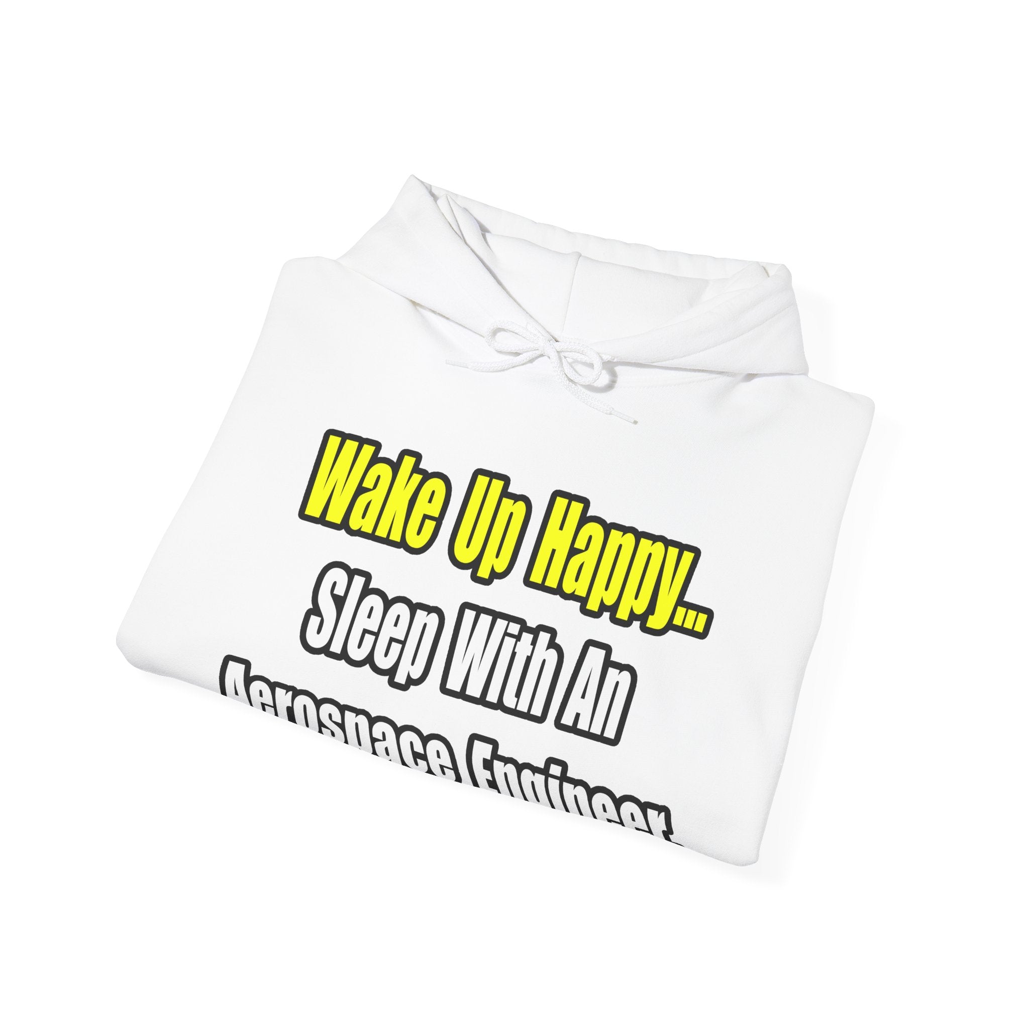 Sleep With An Aerospace Engineer - Unisex Heavy Blend™ Hooded Sweatshirt