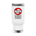 No Whining In Flight Nursing - Stainless Steel Travel Mug with Handle, 14oz