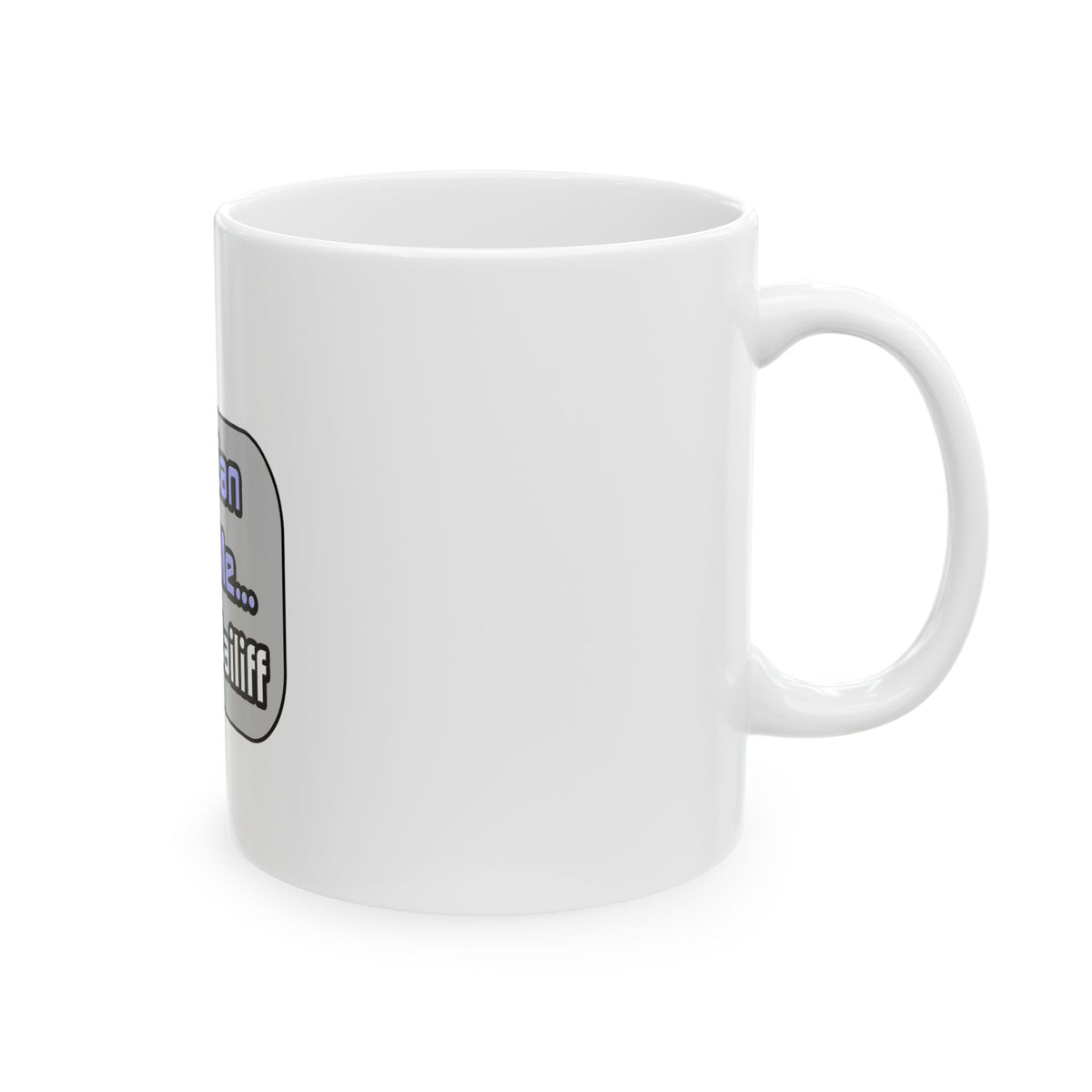 Trust Me .. I'm a Bailiff - Ceramic Mug, (11oz, 15oz)