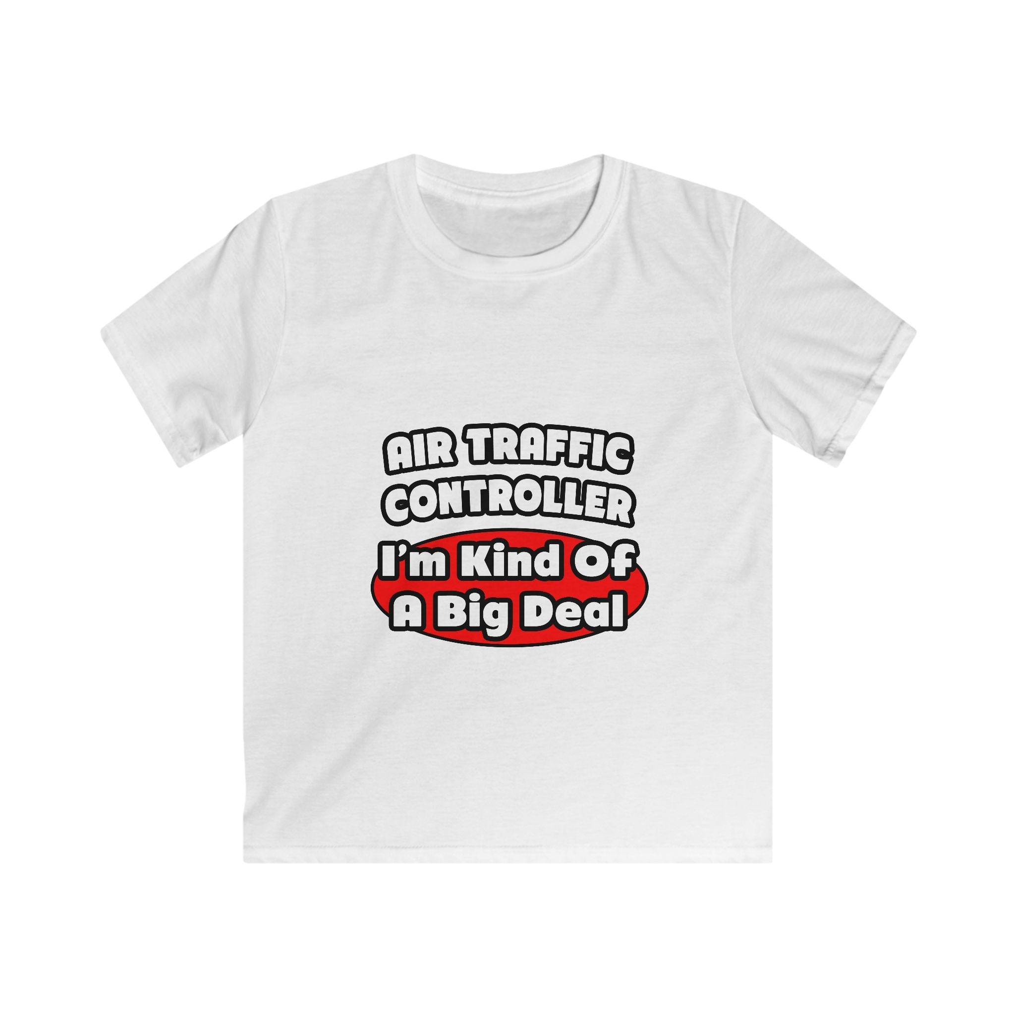 Air Traffic Controller...Big Deal - Kids Softstyle Tee