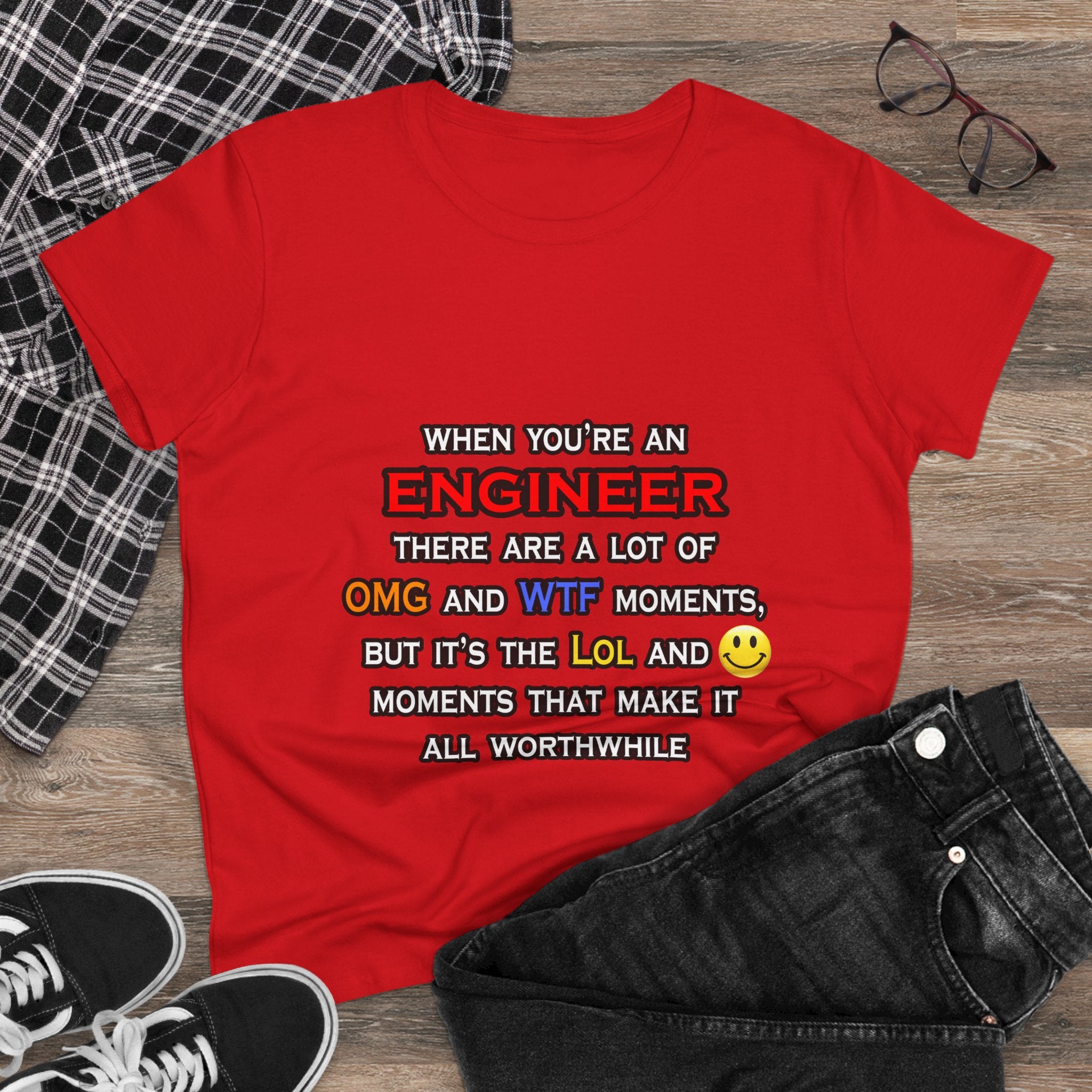 Engineer ... OMG WTF LOL - Women's Midweight Cotton Tee