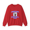 Conserve Water .. Shower With a Nurse - Unisex Heavy Blend™ Crewneck Sweatshirt