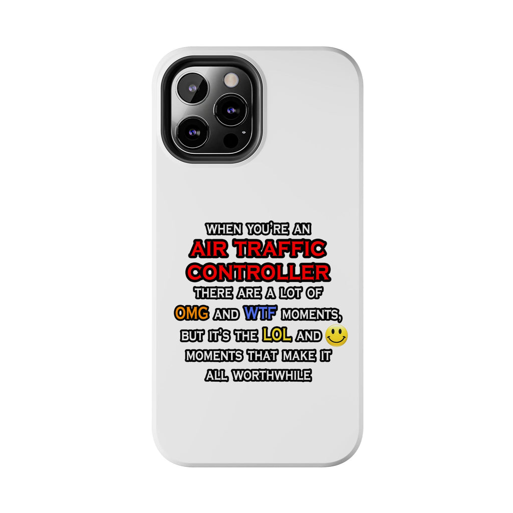 Funny Air Traffic Controller ... OMG WTF LOL - Tough Phone Cases