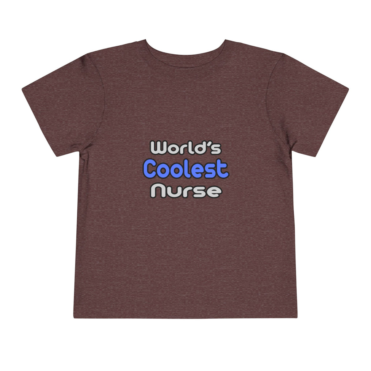 World's Coolest Nurse - Toddler Short Sleeve Tee