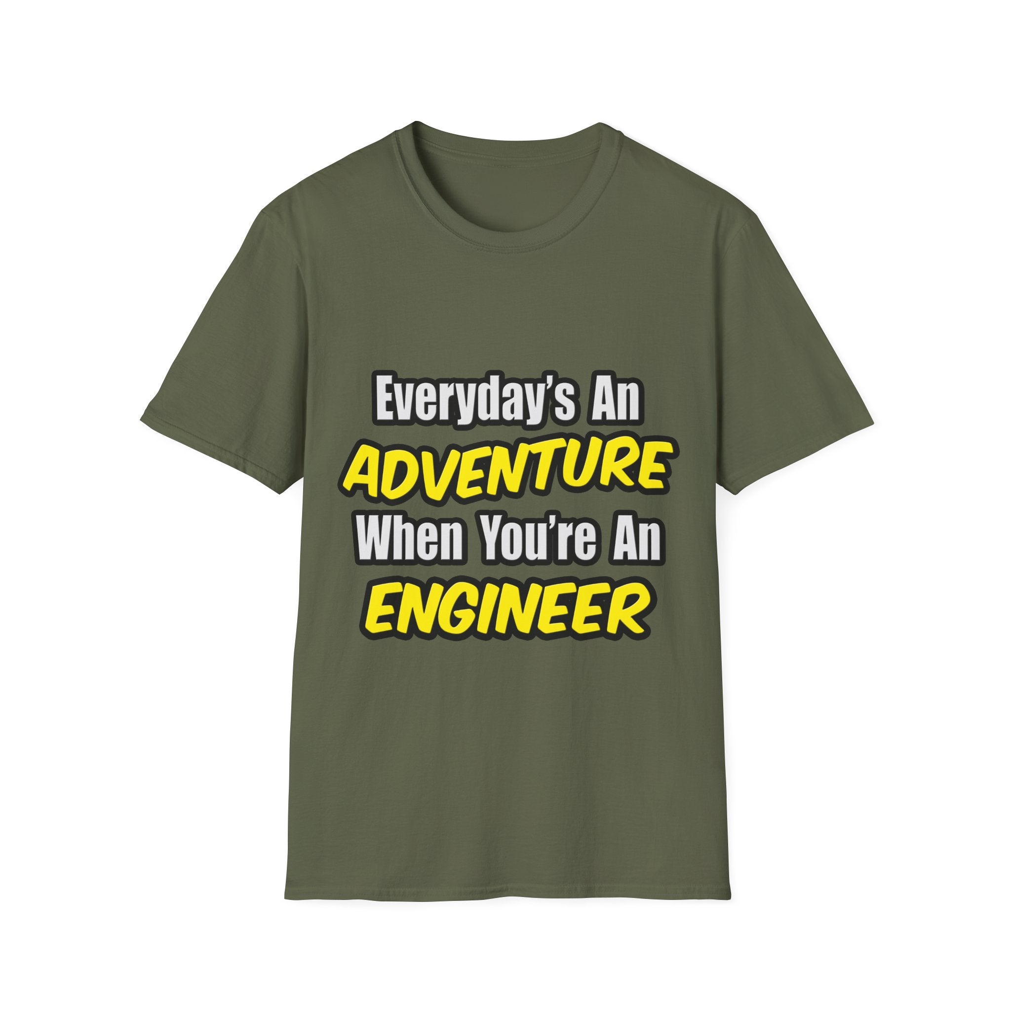 Everyday's An Adventure...Engineer - Unisex Softstyle T-Shirt