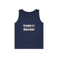 My Daughter Doctor - Unisex Heavy Cotton Tank Top