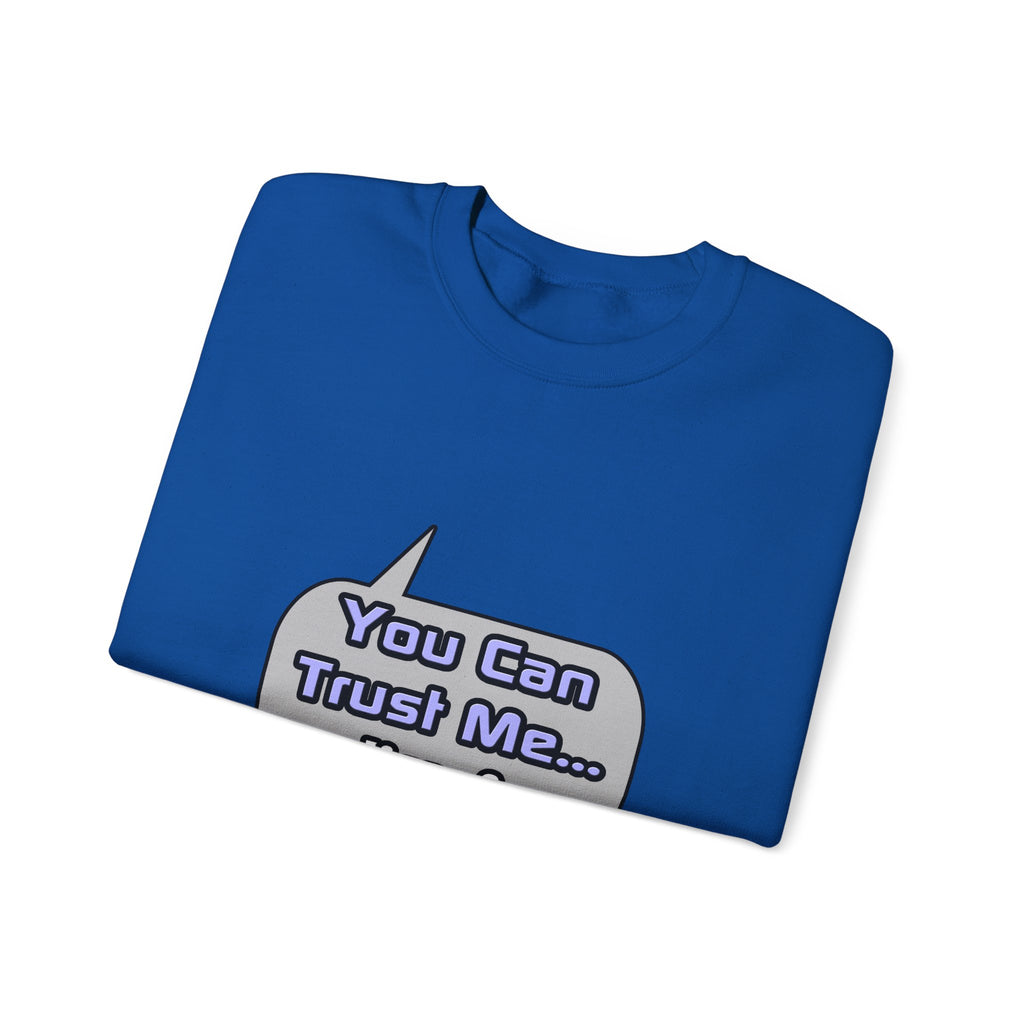 Trust Me .. I'm a Teacher - Unisex Heavy Blend™ Crewneck Sweatshirt