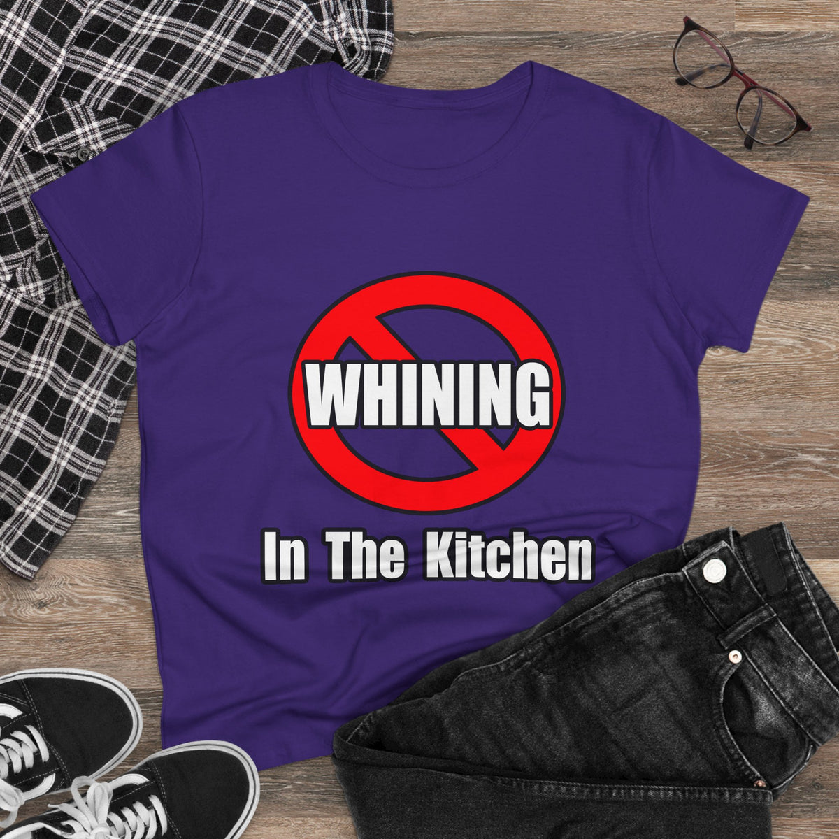 No Whining In The Kitchen - Women's Midweight Cotton Tee