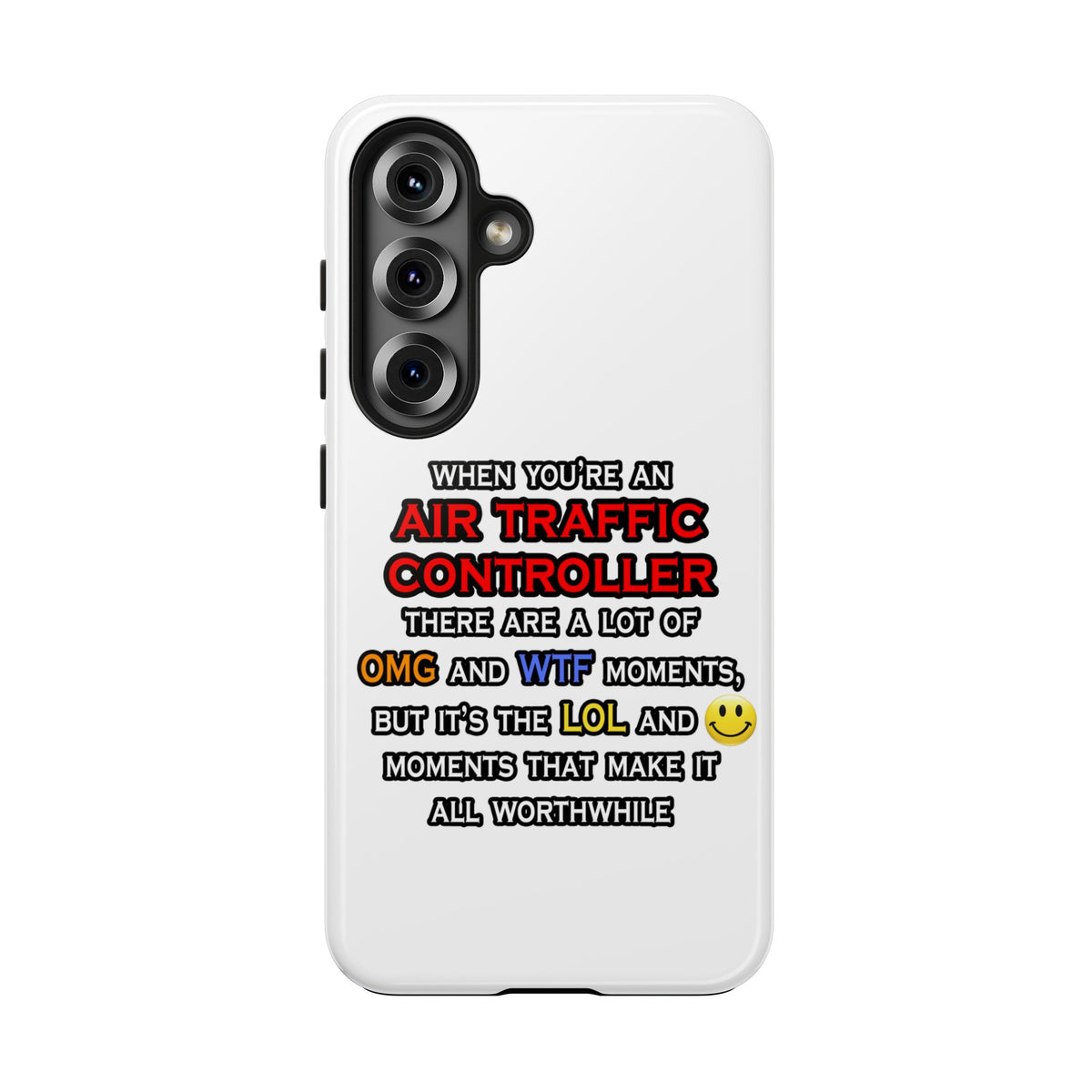 Funny Air Traffic Controller ... OMG WTF LOL - Tough Phone Cases