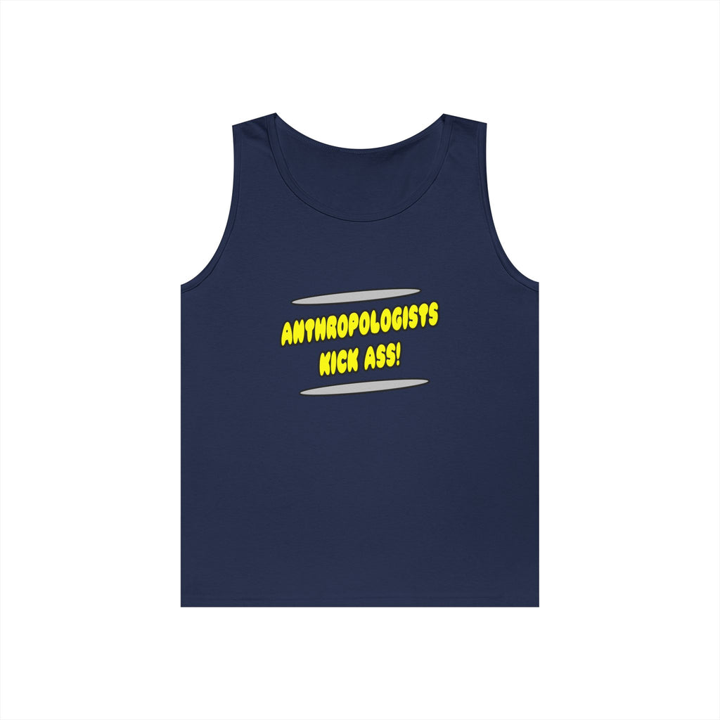 Anthropologists Kick Ass! - Unisex Heavy Cotton Tank Top