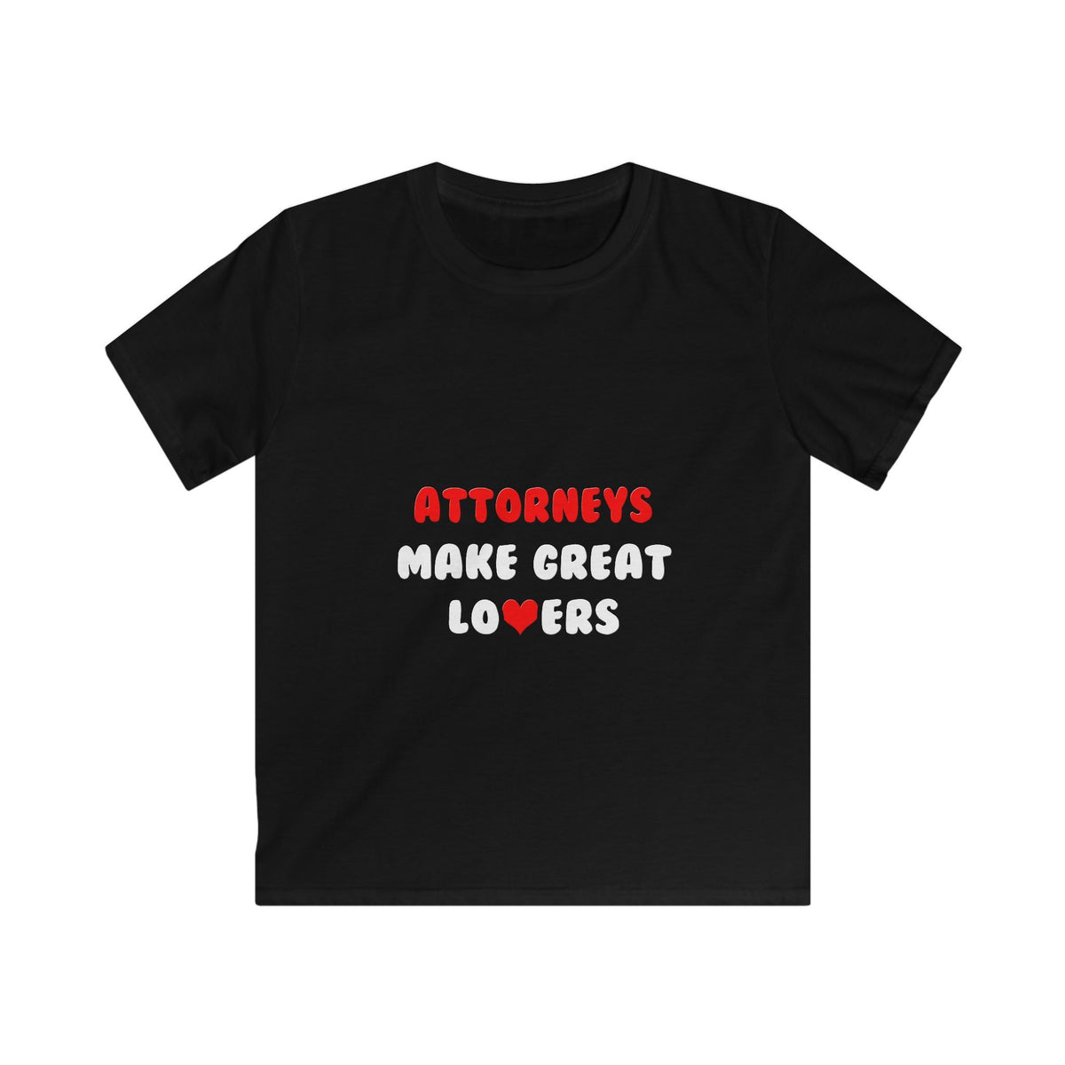 Attorneys Make Great Lovers - Kids Softstyle Tee