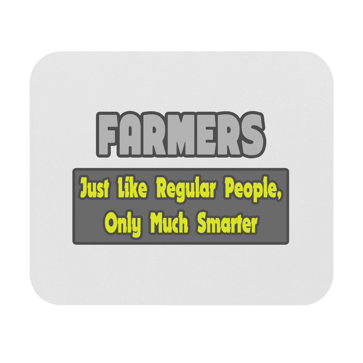 Farmers...Smarter - Mouse Pad (Rectangle)