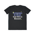 Experiment At Night...Sleep With a Biologist - Men's Lightweight Fashion Tee