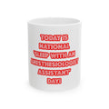 National 'Sleep With an Anesthesiologist Asst' Day - Ceramic Mug, (11oz, 15oz)