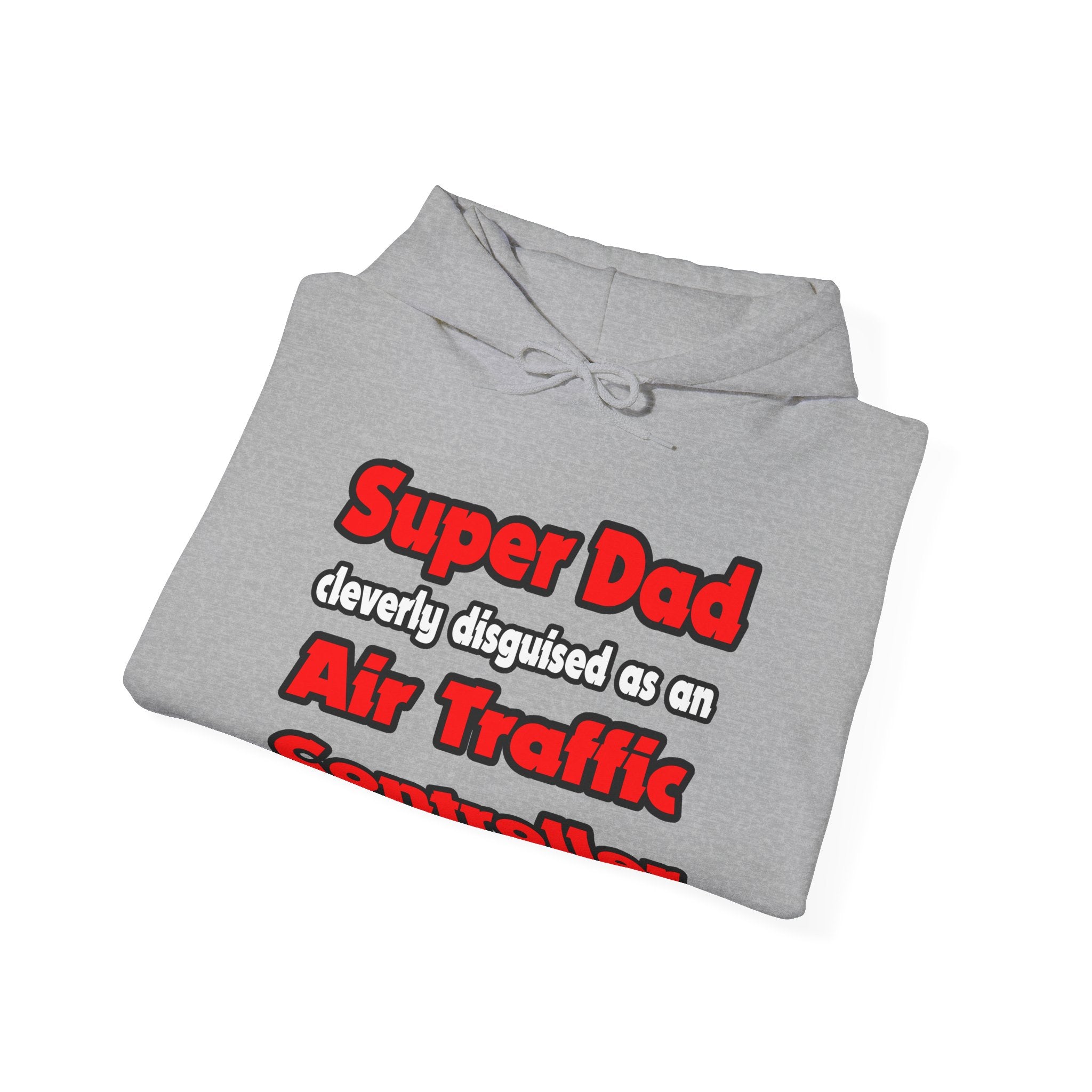 Super Dad ... Air Traffic Controller - Unisex Heavy Blend™ Hooded Sweatshirt