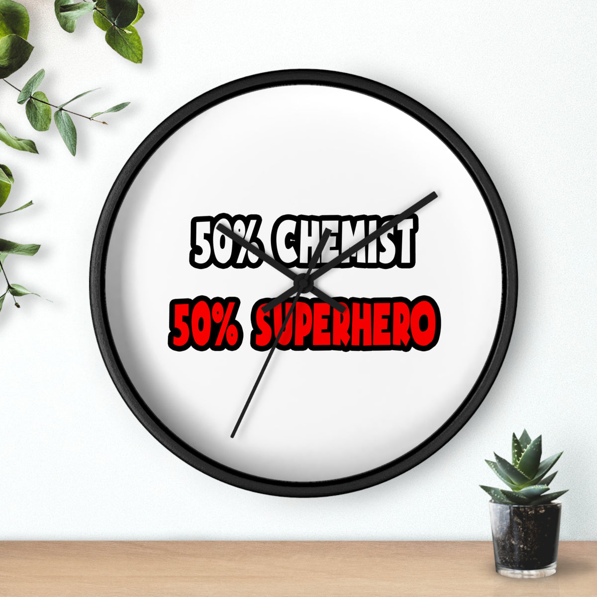Half Chemist ... Half Superhero - Wall Clock