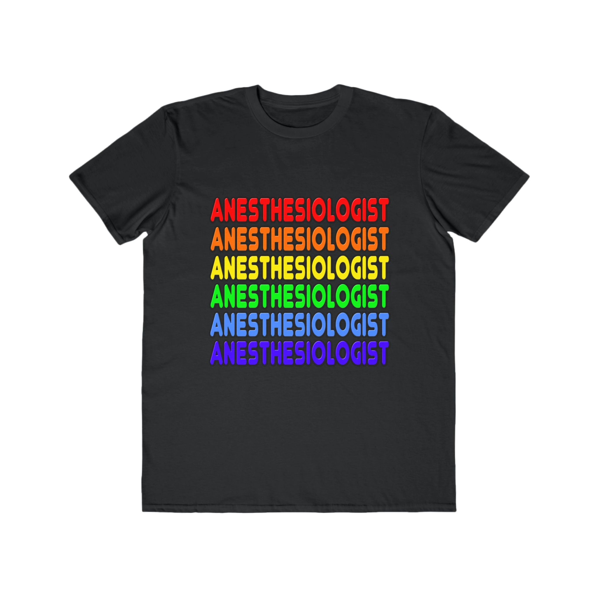 Rainbow Anesthesiologist - Men's Lightweight Fashion Tee