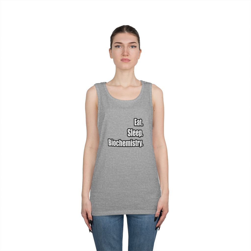 Eat. Sleep. Biochemistry - Unisex Heavy Cotton Tank Top