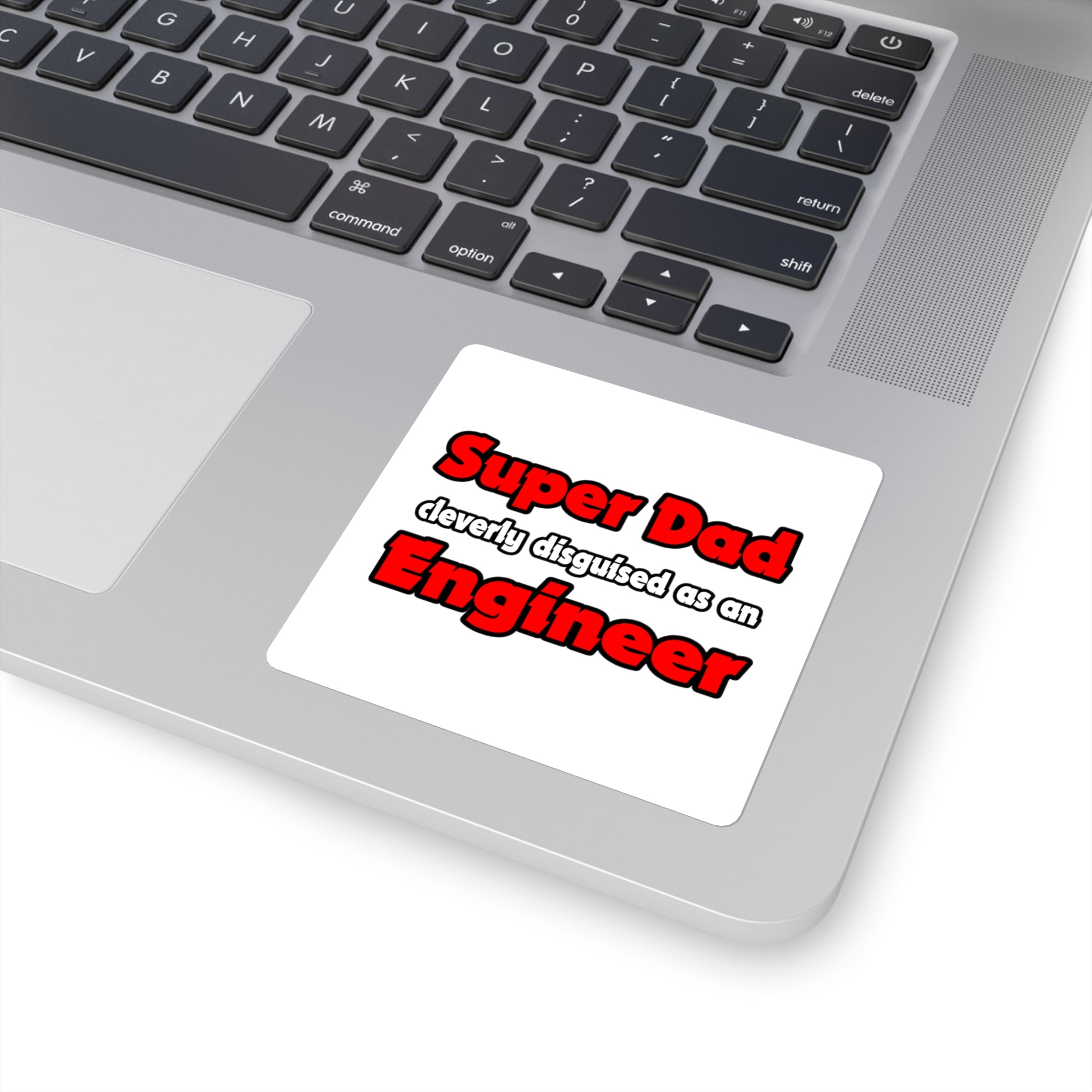 Super Dad ... Engineer - Square Stickers