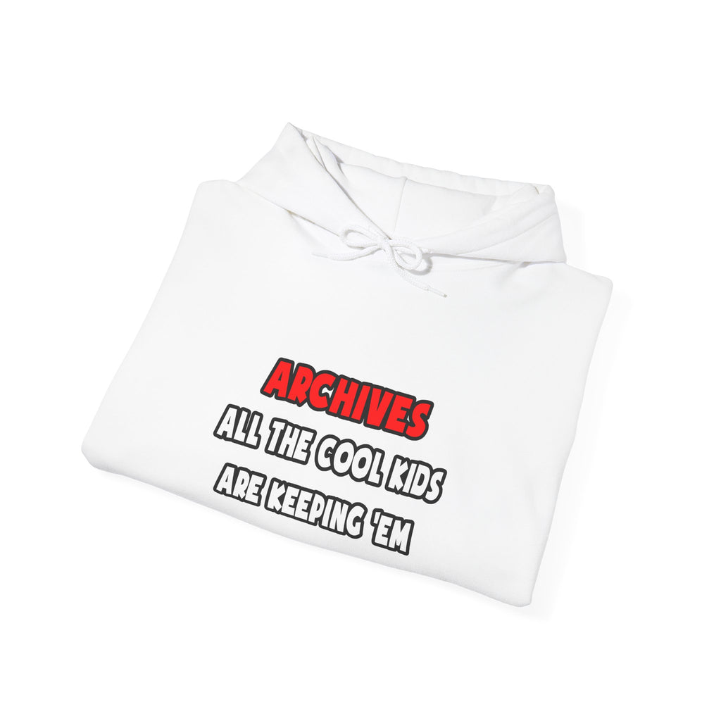 Funny Archivist Shirts and Gifts - Unisex Heavy Blend™ Hooded Sweatshirt