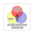 Venn Diagram .. Anesthesiologist Assistants - Square Stickers