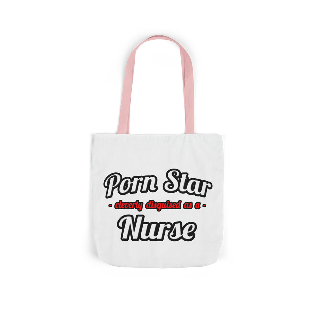 Porn Star...Nurse - Canvas Tote Bag, 5-Color Straps