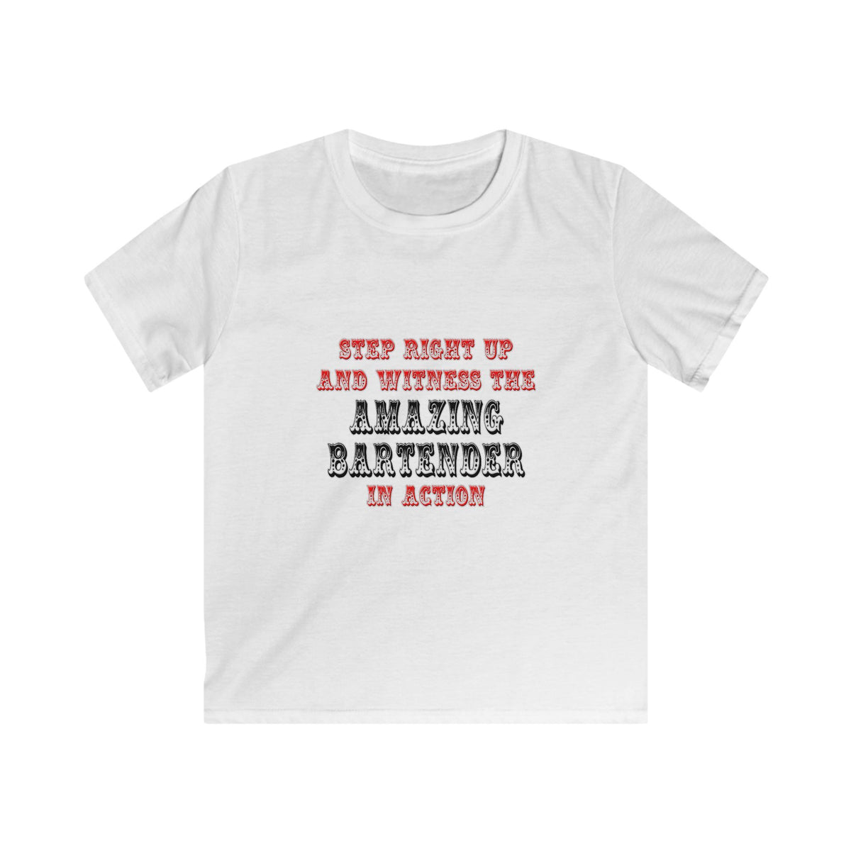 Witness The Amazing Bartender In Action - Kids Softstyle Tee