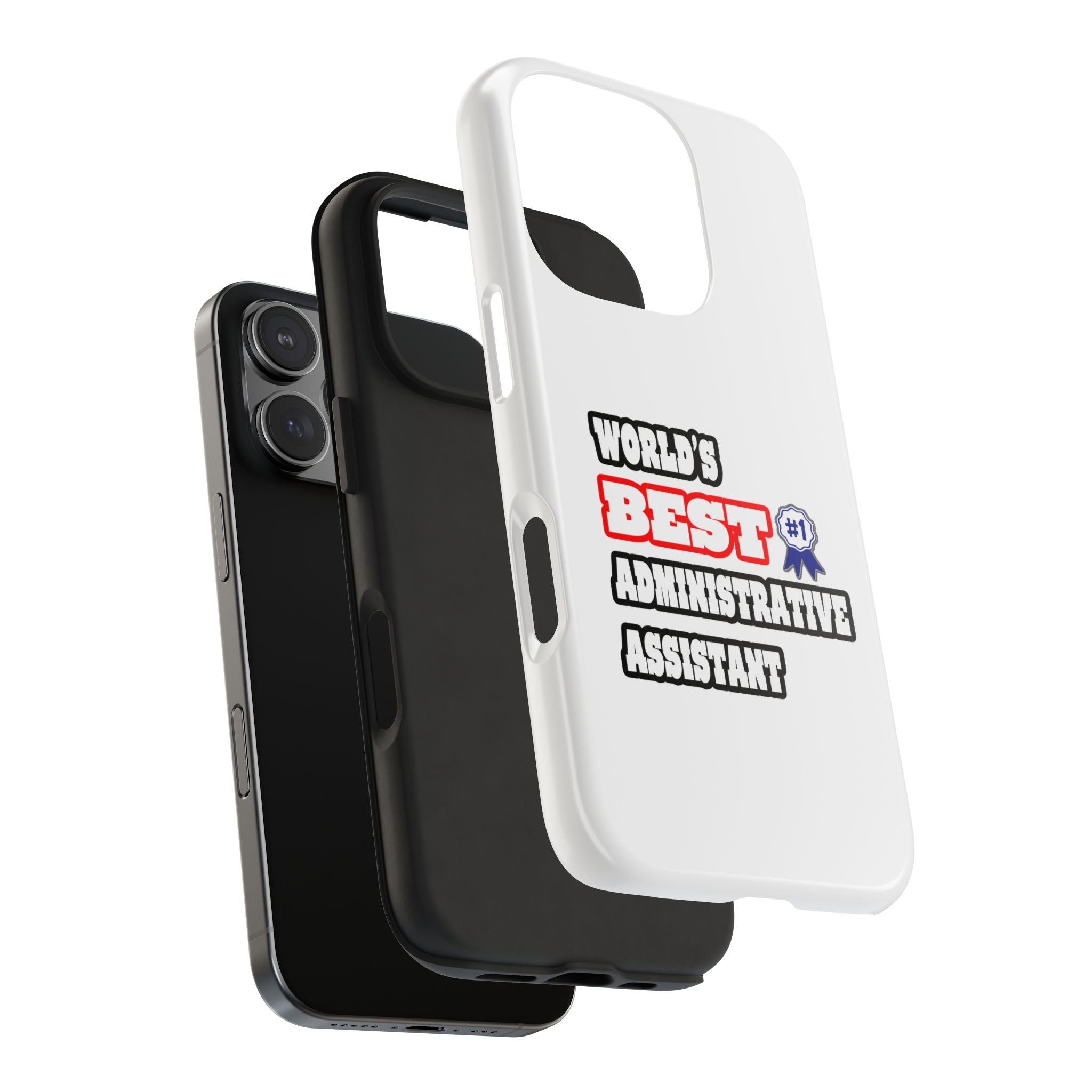 World's Best Administrative Assistant - Tough Phone Cases