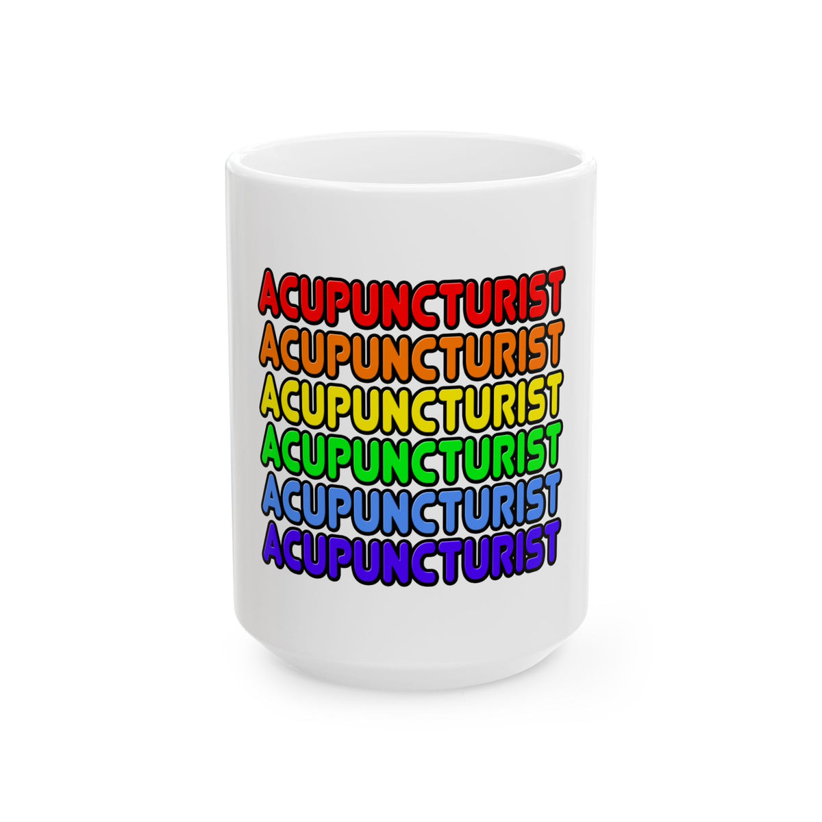 Rainbow Acupuncturist - Ceramic Mug, (11oz, 15oz)
