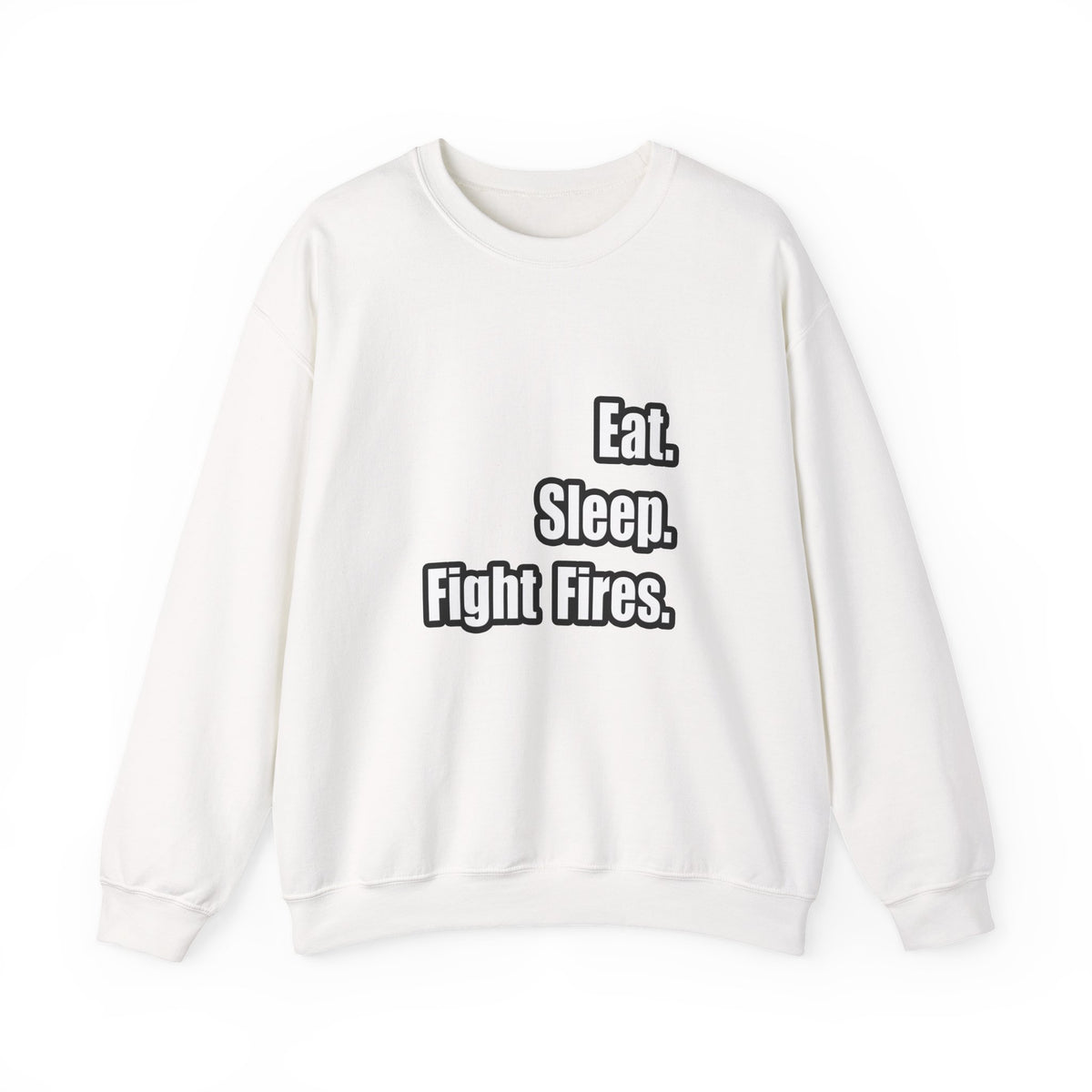 Eat. Sleep. Fight Fires. - Unisex Heavy Blend™ Crewneck Sweatshirt