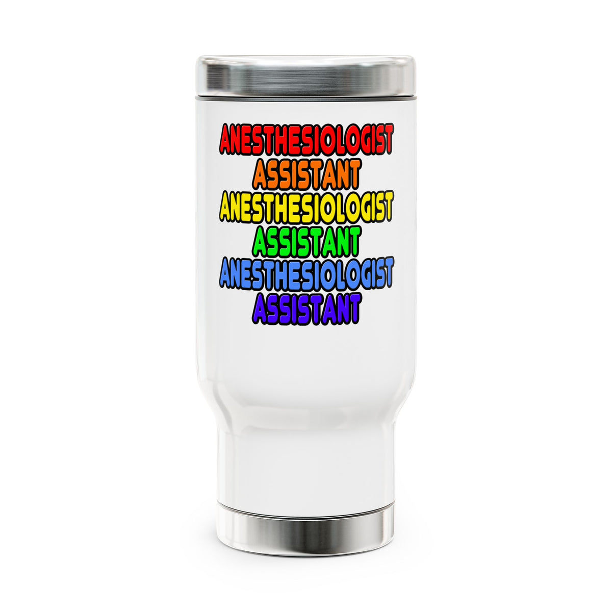 Rainbow Anesthesiologist Assistant - Stainless Steel Travel Mug with Handle, 14oz