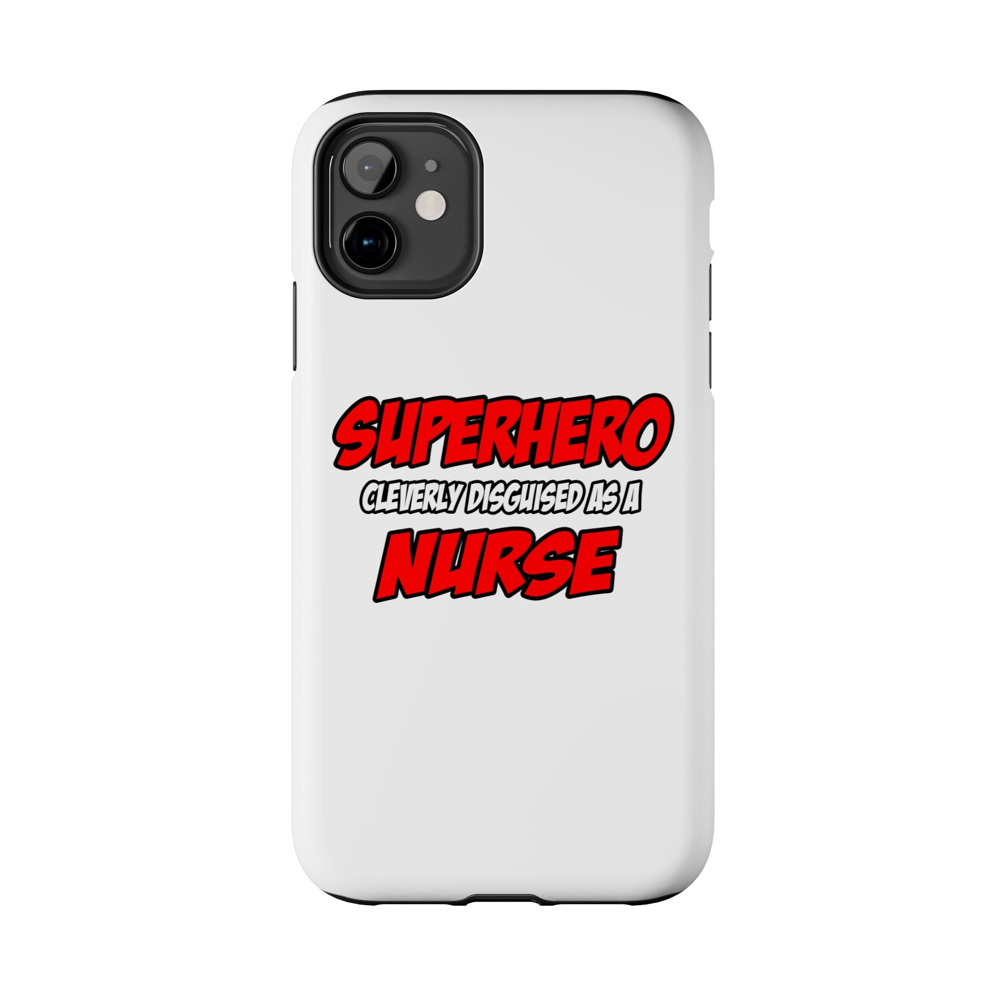 Superhero...Nurse - Tough Phone Cases