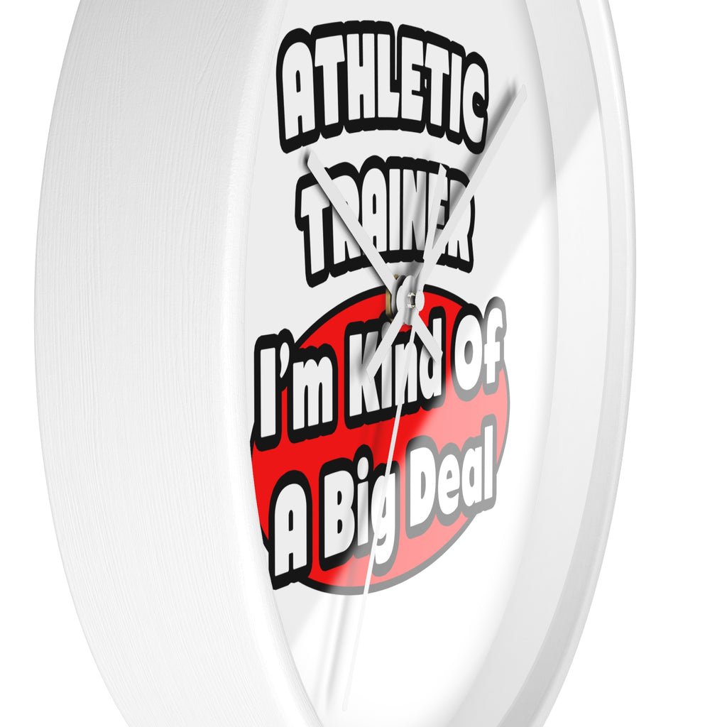 Athletic Trainer ... Big Deal - Wall Clock