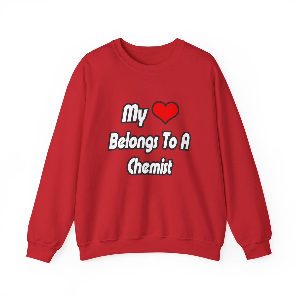 My Heart Belongs To A Chemist - Unisex Heavy Blend™ Crewneck Sweatshirt