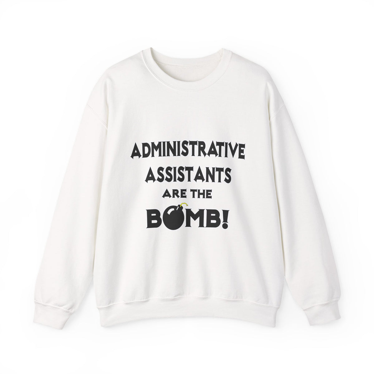 Administrative Assistants Are The Bomb! (2) - Unisex Heavy Blend™ Crewneck Sweatshirt