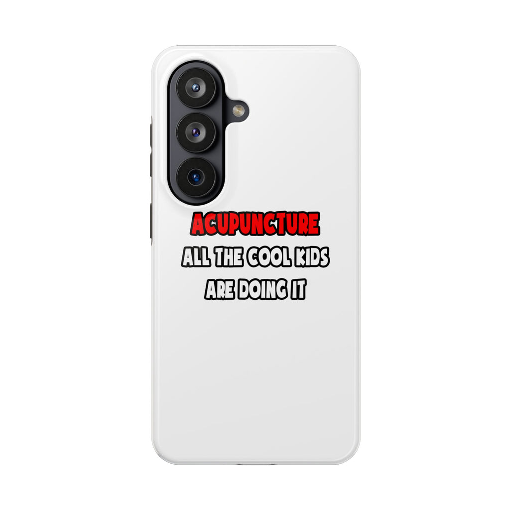Funny Acupuncturist Shirts and Gifts - Tough Phone Cases