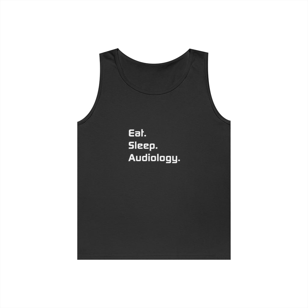 Eat. Sleep. Audiology - Unisex Heavy Cotton Tank Top