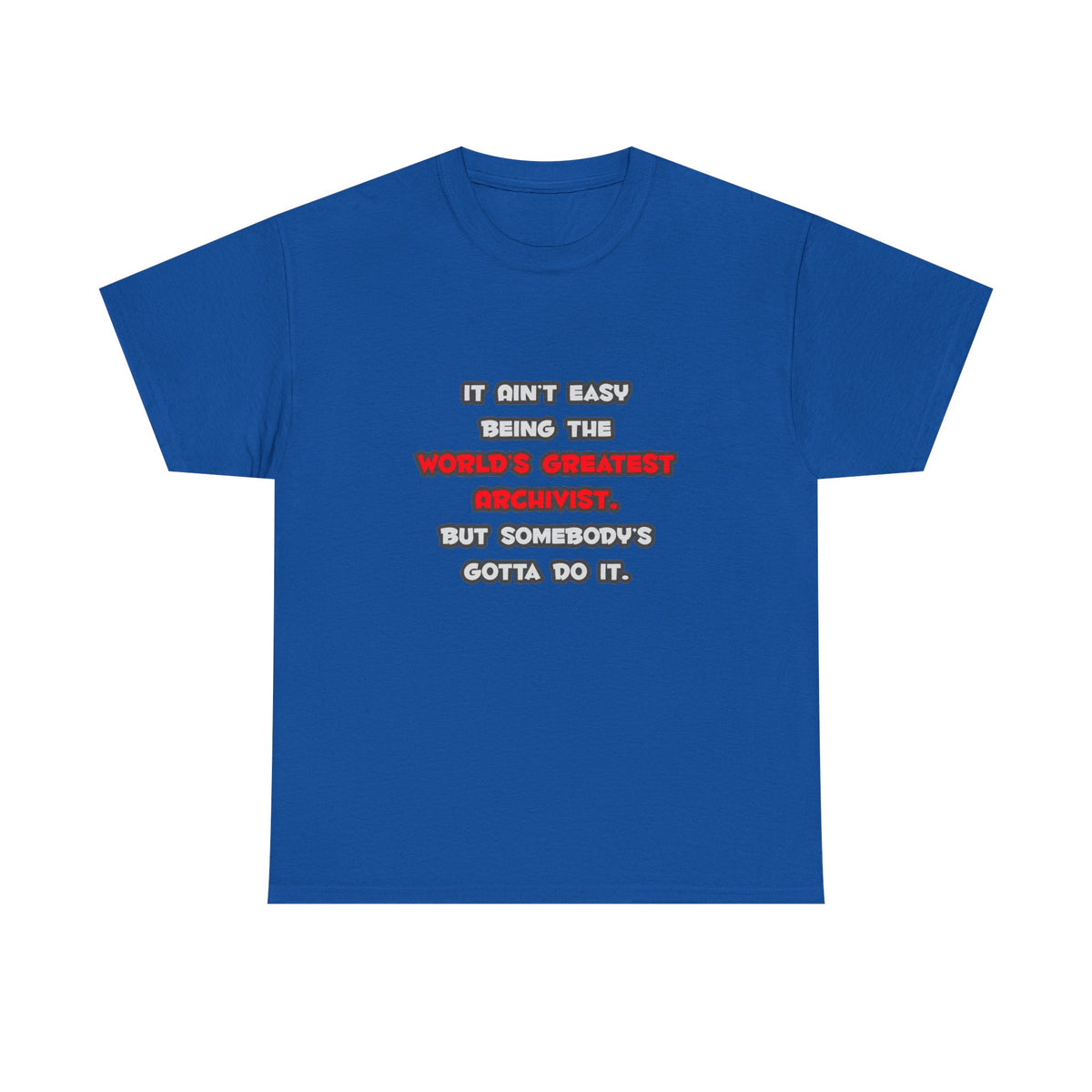 World's Greatest Archivist Joke - Unisex Heavy Cotton Tee
