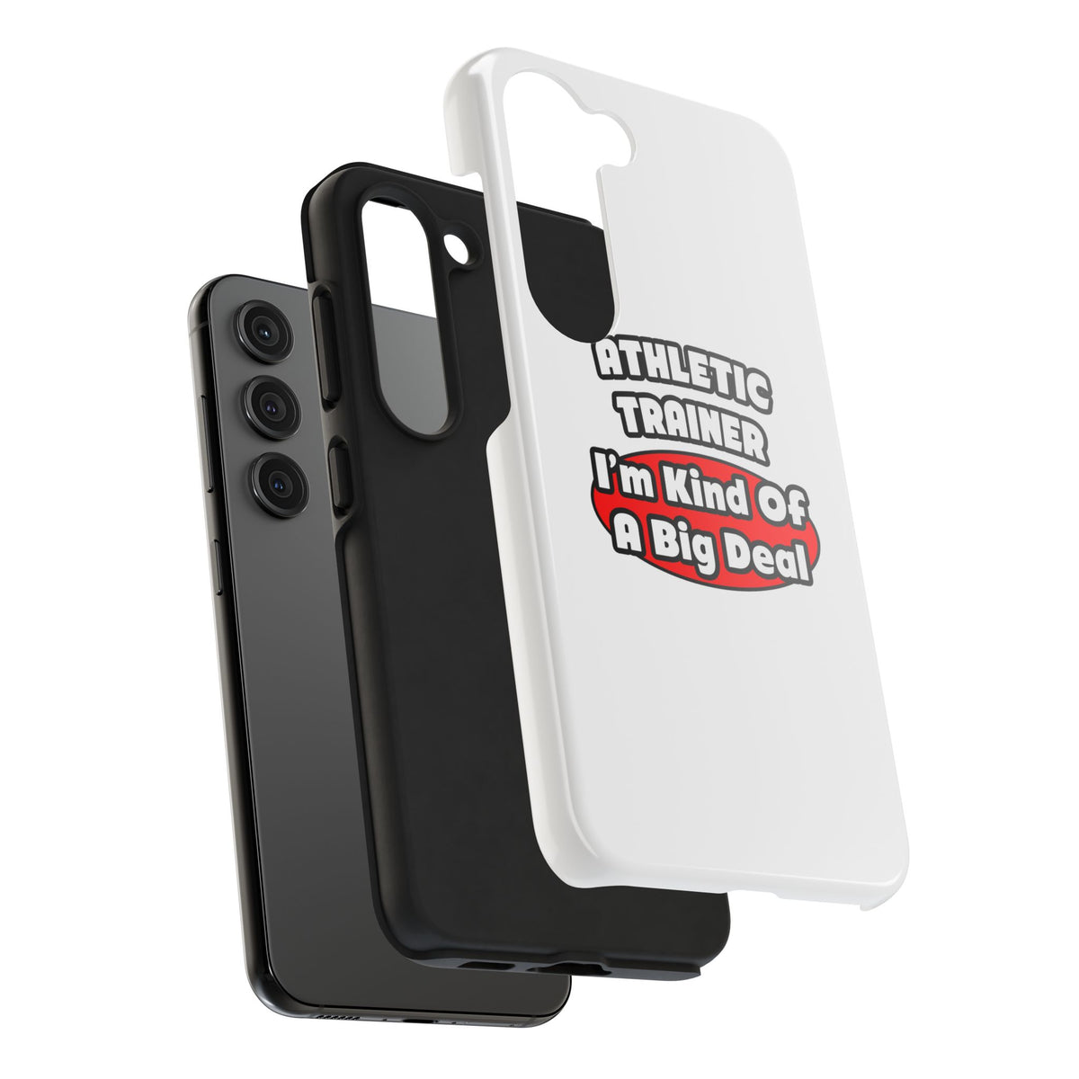 Athletic Trainer ... Big Deal - Tough Phone Cases