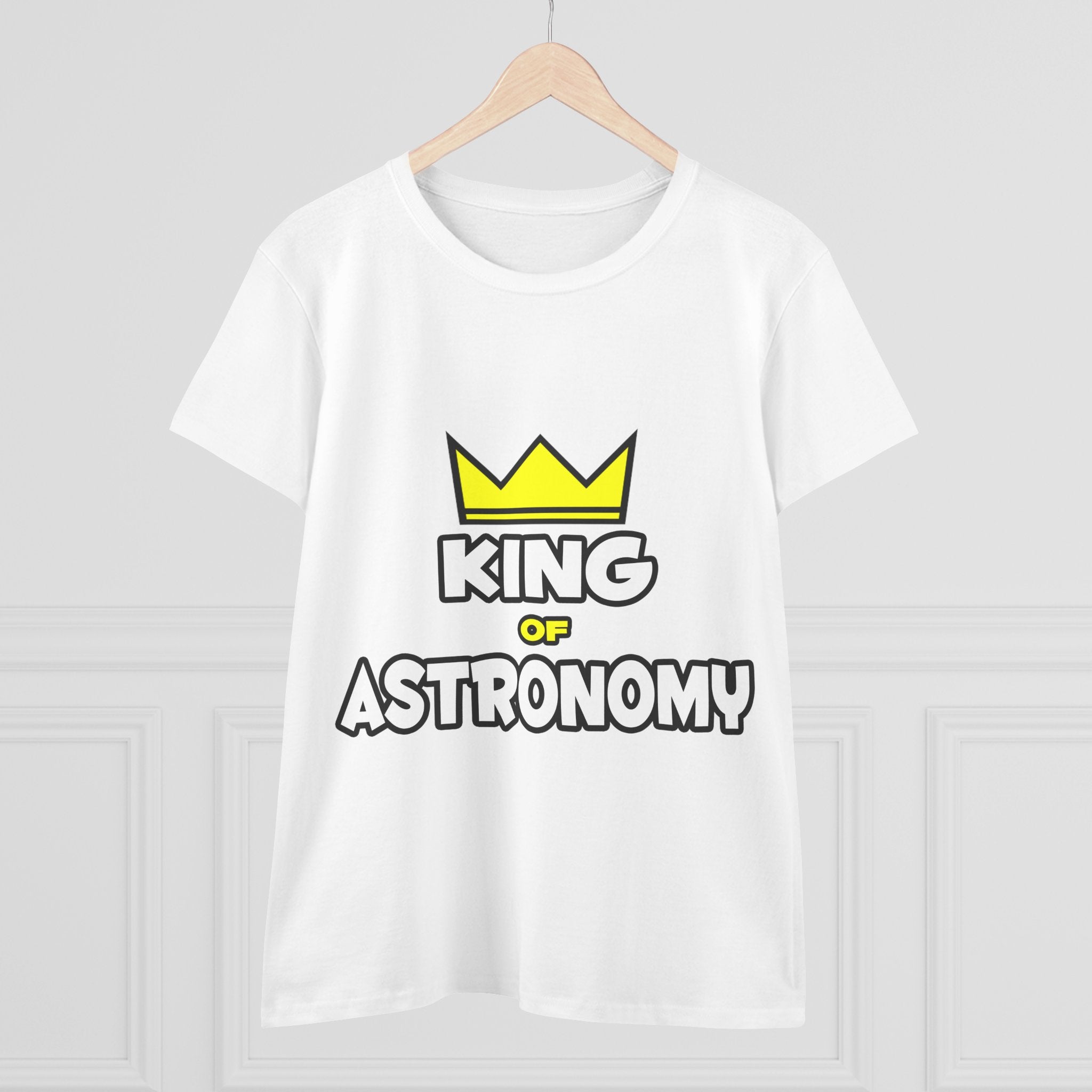 King of Astronomy - Women's Midweight Cotton Tee