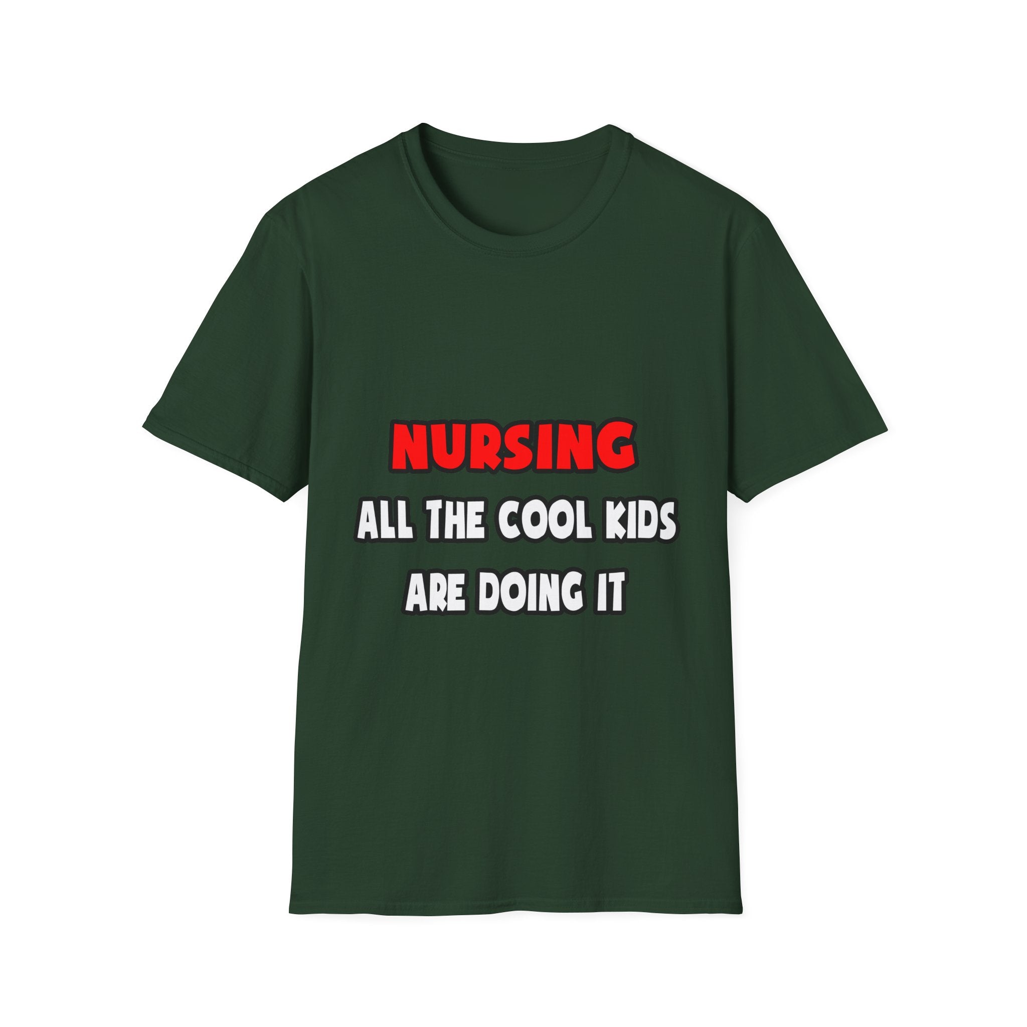 Funny Nurse Shirts and Gifts - Unisex Softstyle T-Shirt