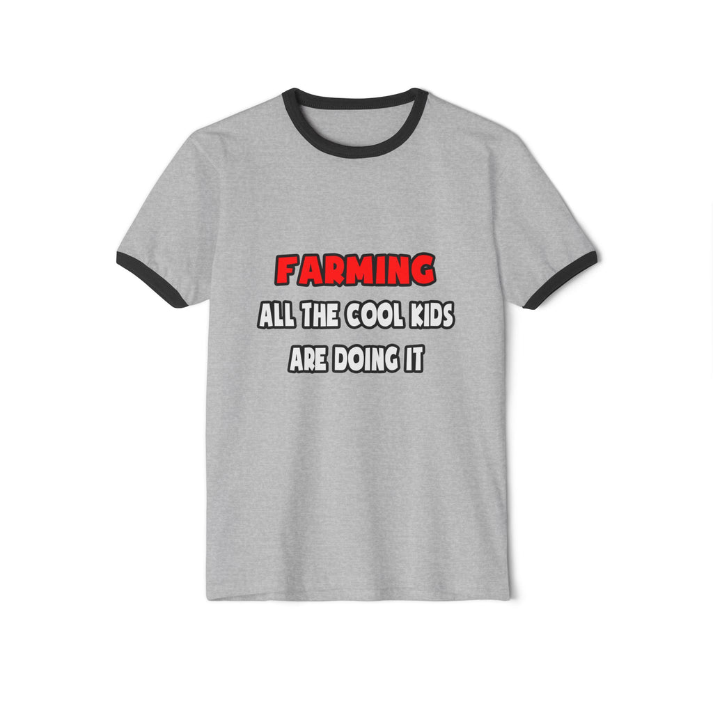 Funny Farmer Shirts and Gifts - Unisex Cotton Ringer T-Shirt