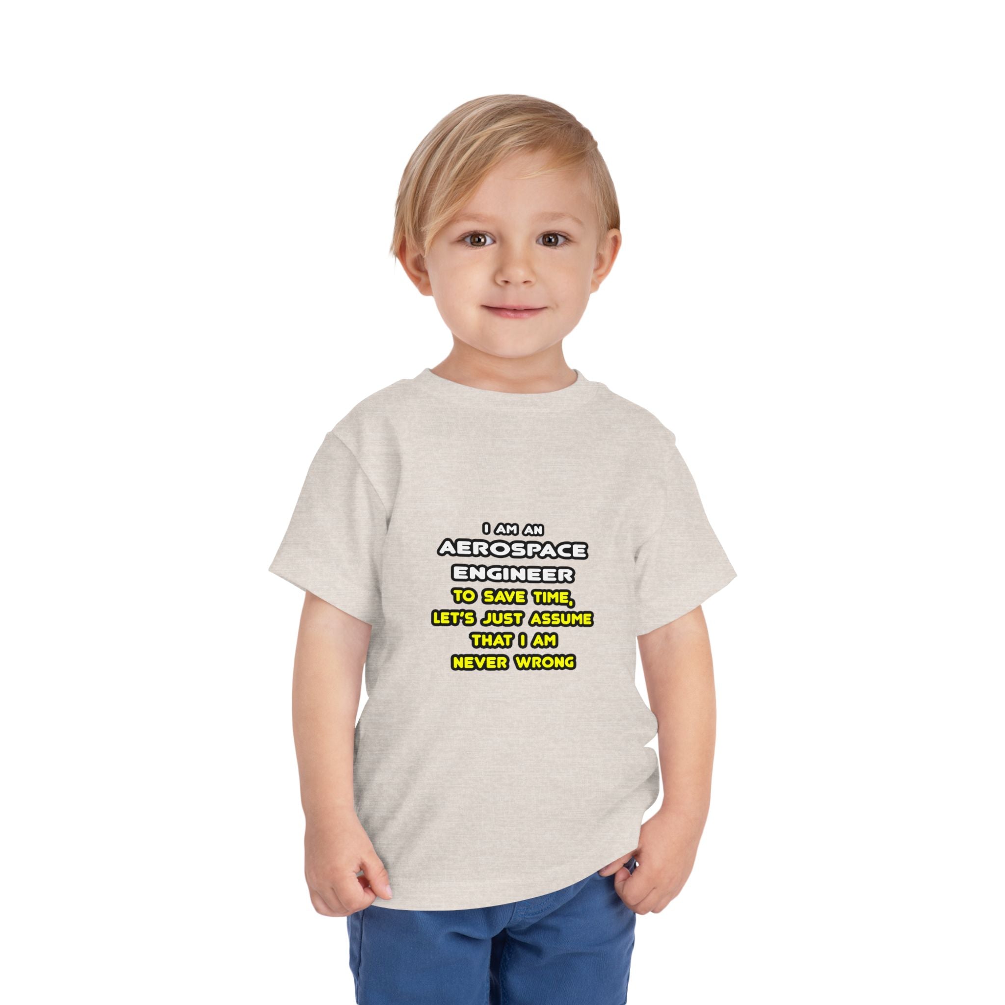 Funny Aerospace Engineer T Shirts and Gifts - Toddler Short Sleeve Tee