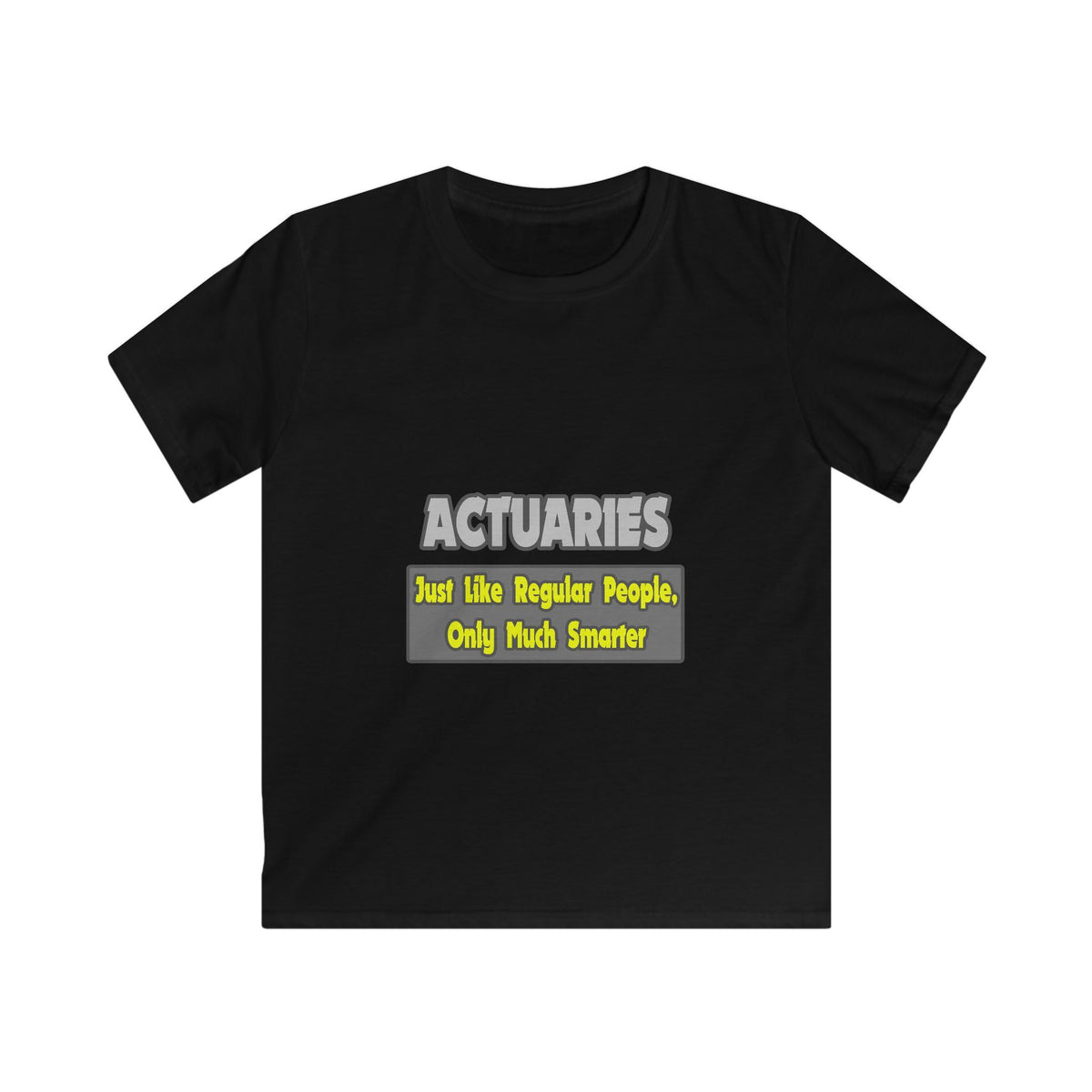 Actuaries...Smarter - Kids Softstyle Tee